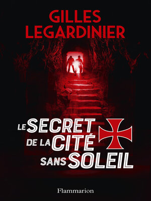 cover image of Le secret de la cité sans soleil